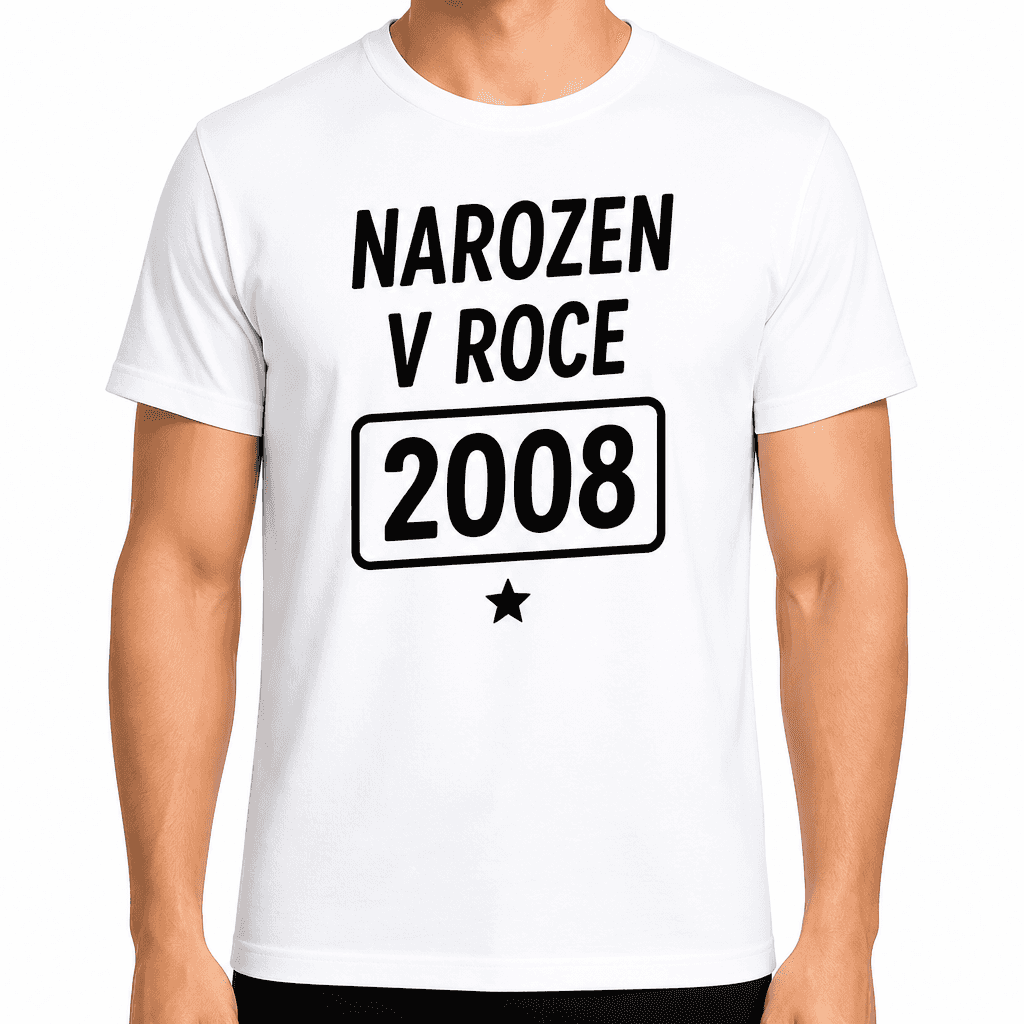 Tričko k 18. narozeninám – Narozen v roce 2008