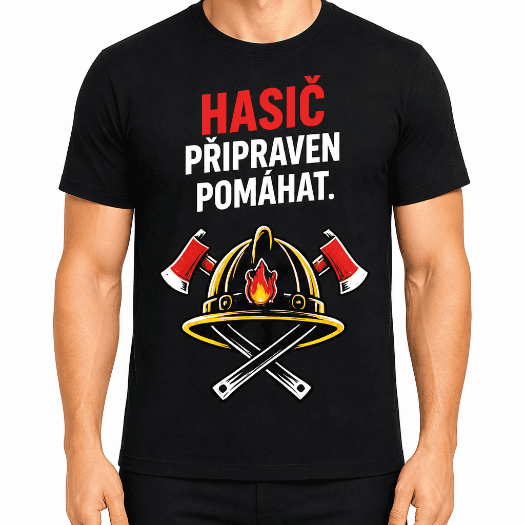 Tričko pro hasiče – Hasič připraven pomáhat.