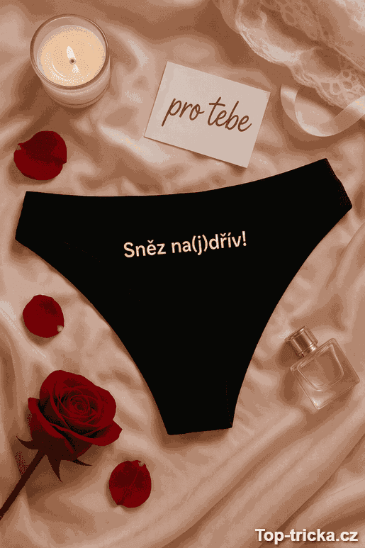 Vtipné dámské kalhotky sněz najdřív