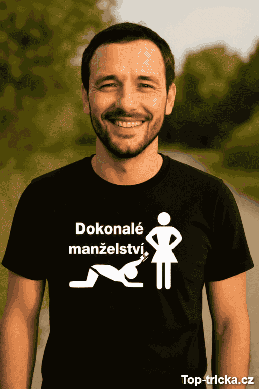 Vtipné tričko dokonalé manželství