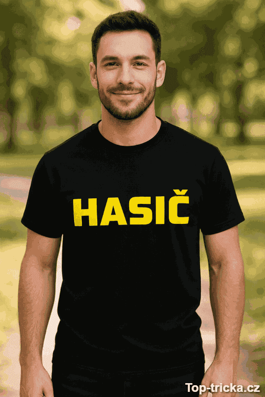 Vtipné tričko hasič nápis