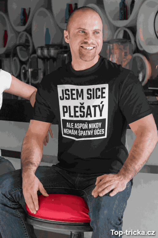 Vtipné tričko jsem plešatý