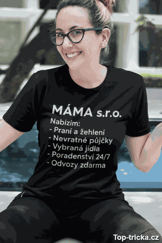 Vtipné tričko Máma s.r.o. v černé barvě
