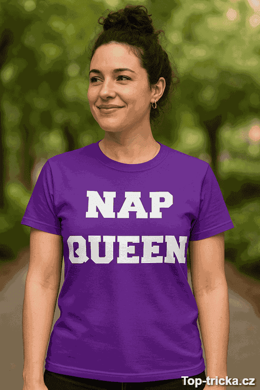 Vtipné tričko Nap Queen