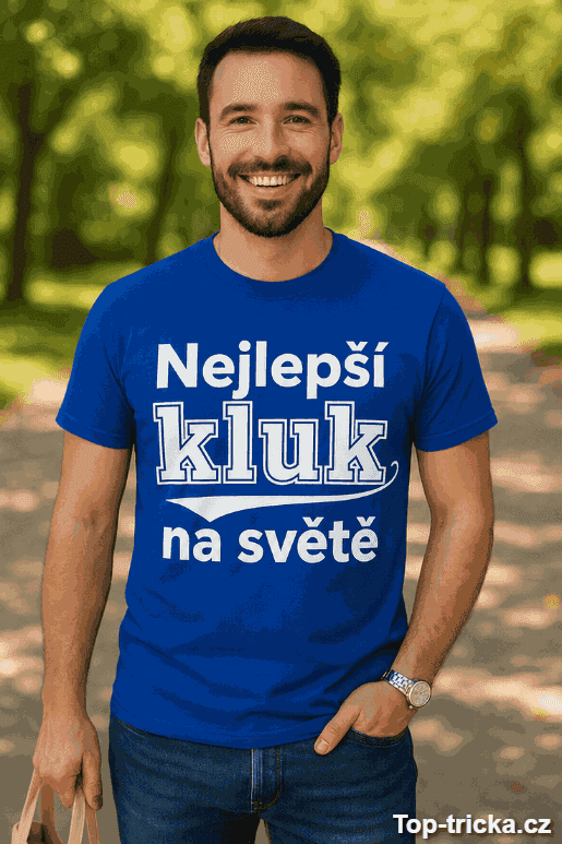 Vtipné tričko nejlepší kluk na světě