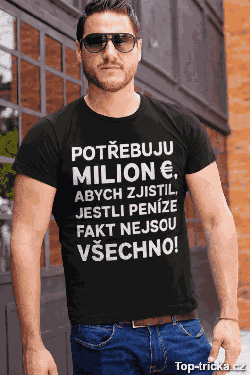 Vtipné tričko není vše v penězích