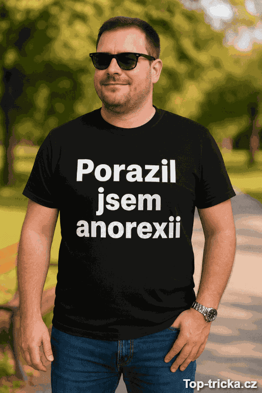 Vtipné tričko porazil jsem anorexii