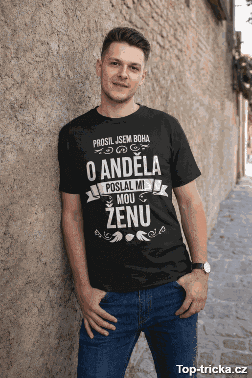 Vtipné tričko poslal mi anděla