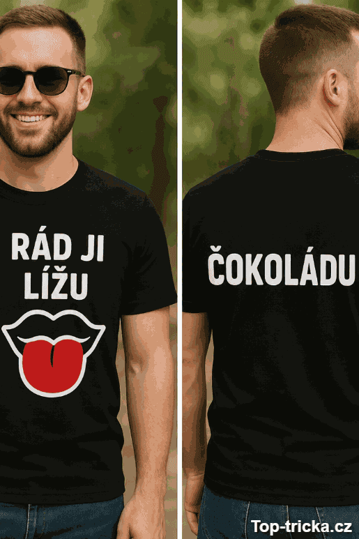 Vtipné tričko rád ji lížu čokoládu