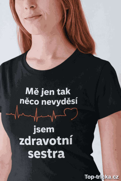 Vtipné tričko zdravotní sestra