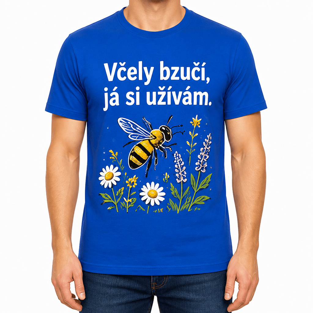 Tričko pro včelaře – Včely bzučí, já si užívám.