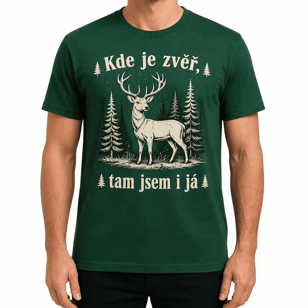 Myslivecké tričko – Kde je zvěř, tam jsem i já