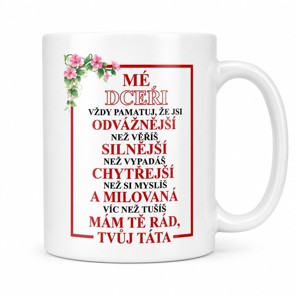 Vtipný hrnek mé dceři od táty