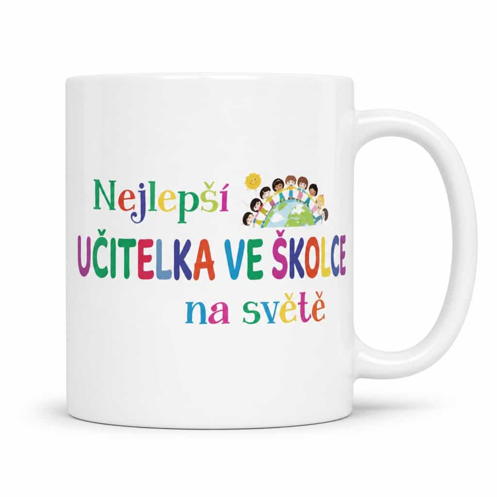 Vtipný hrnek nejlepší učitelka ve školce