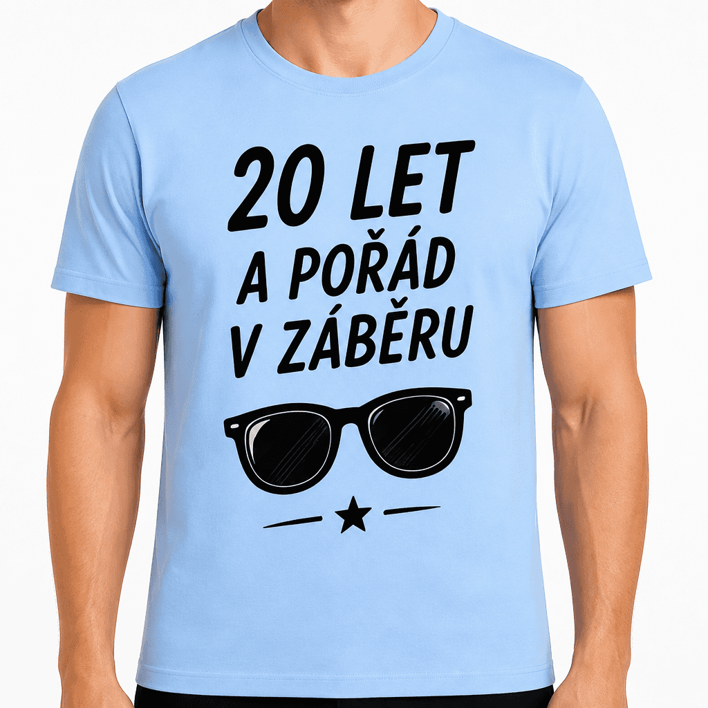 Tričko k 20. narozeninám – 20 let a pořád v záběru