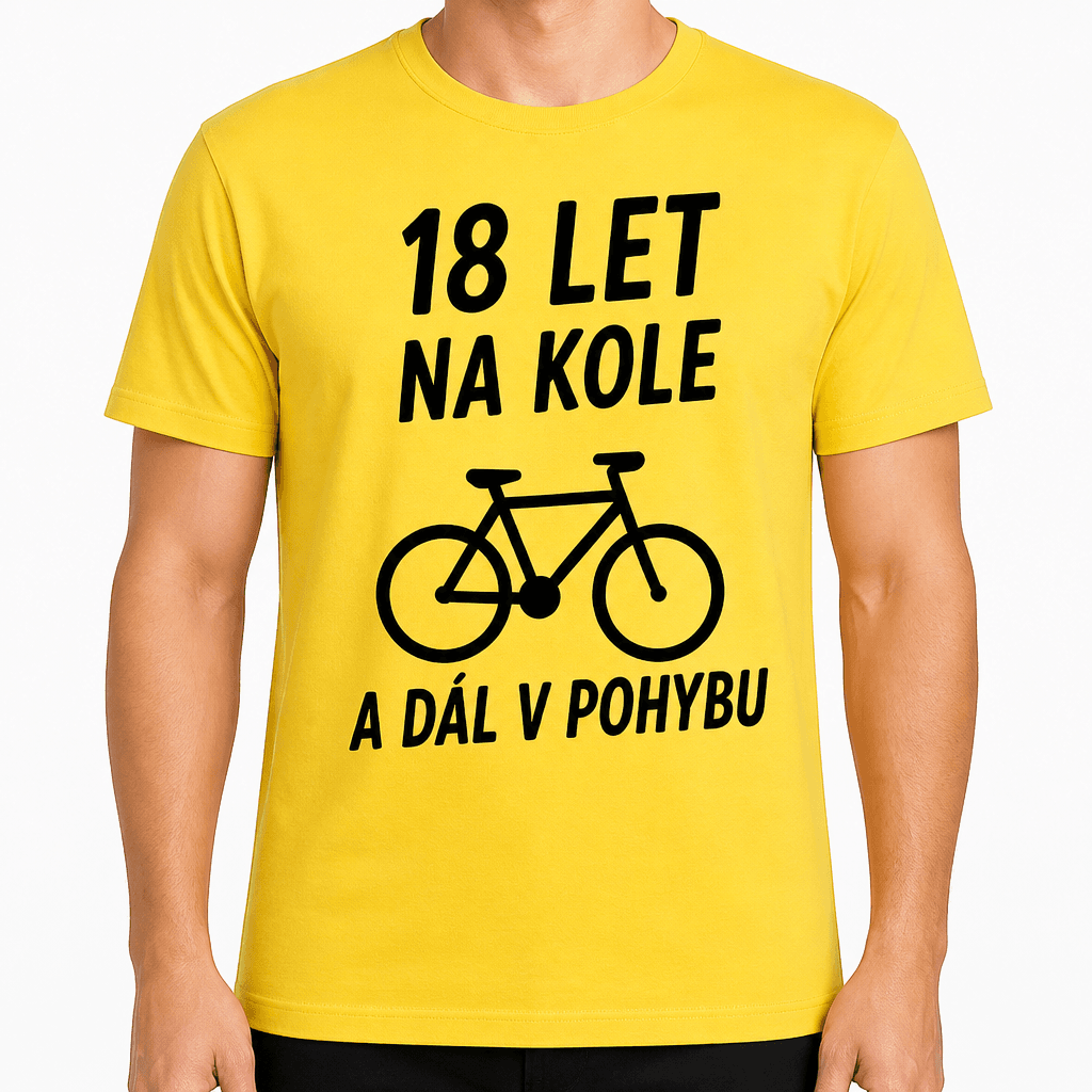 Tričko k 18. narozeninám – 18 let na kole a dál v pohybu