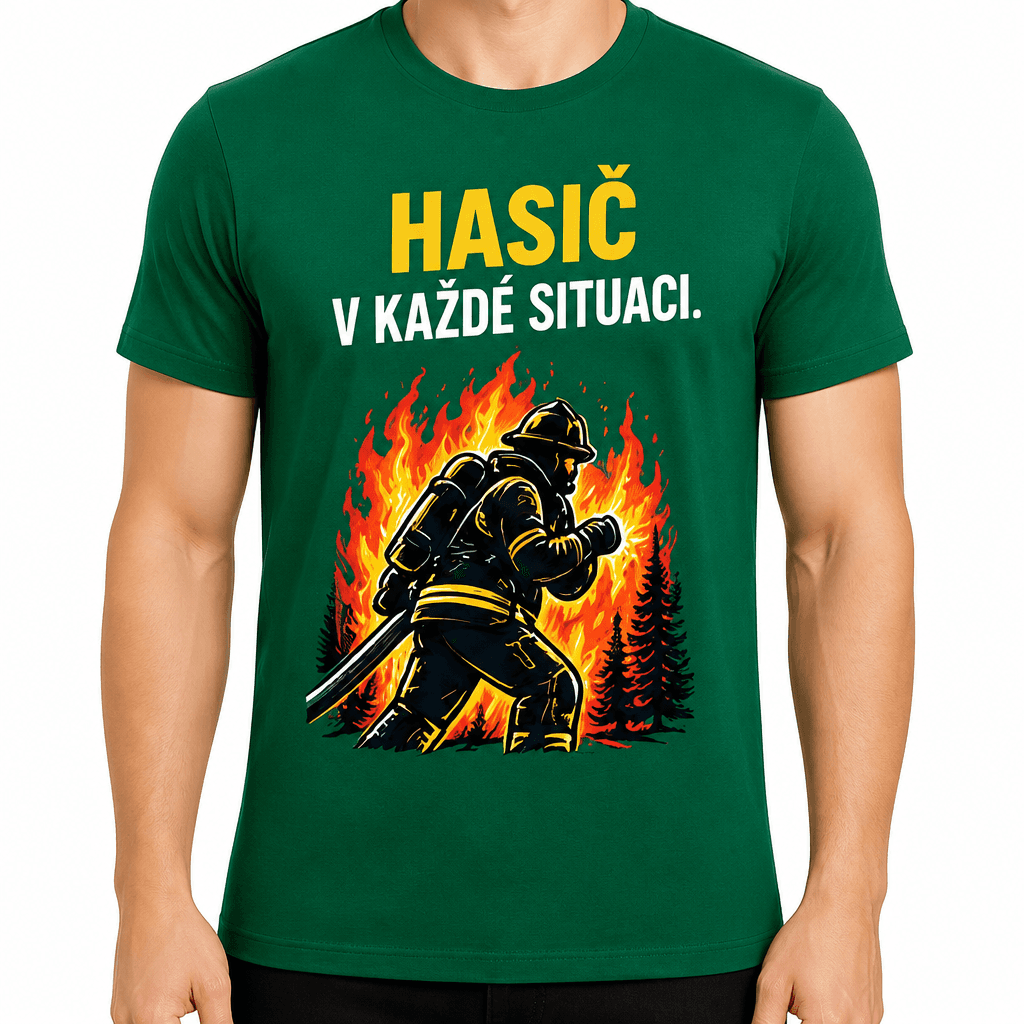 Tričko pro hasiče – Hasič v každé situaci.