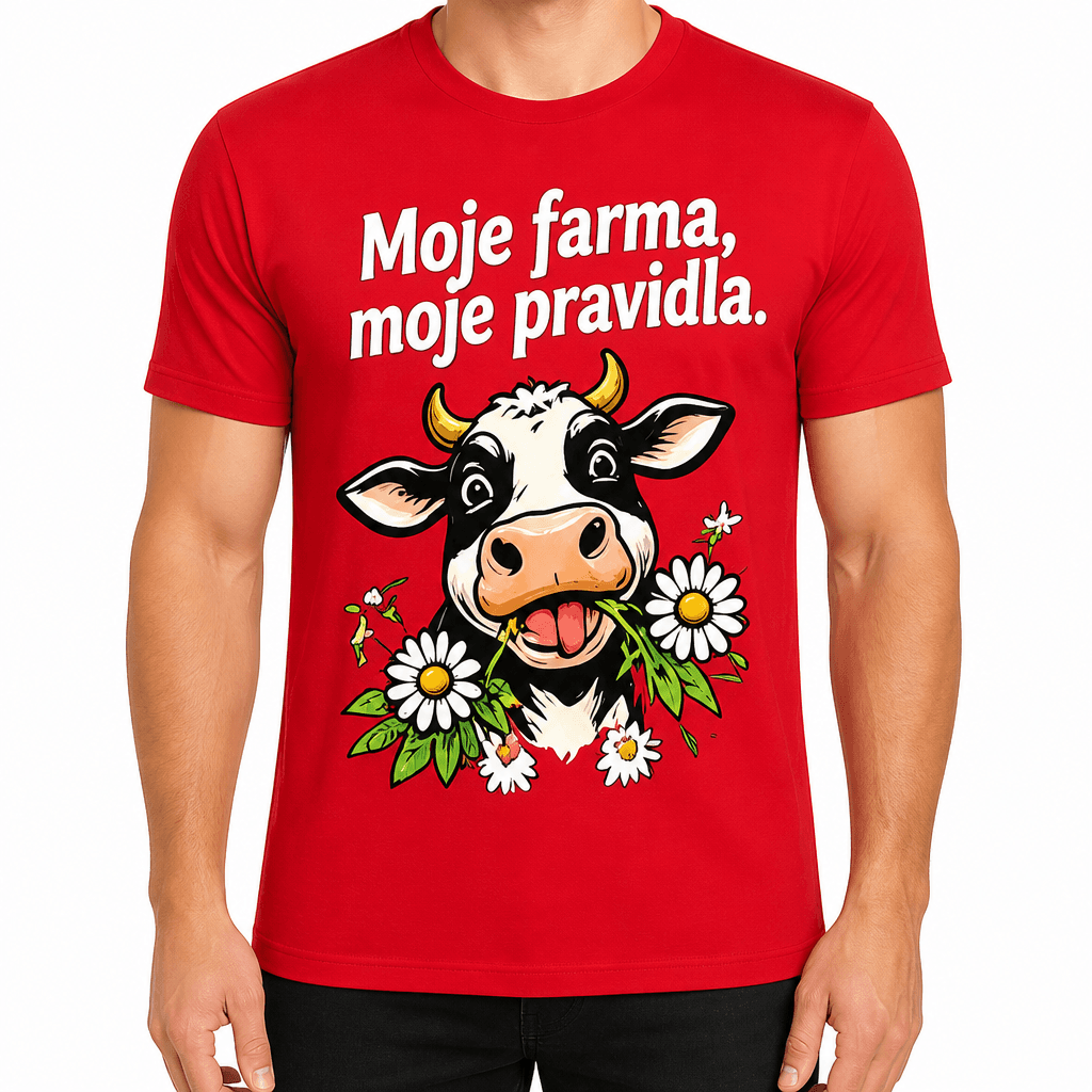 Tričko pro farmáře – Moje farma, moje pravidla.