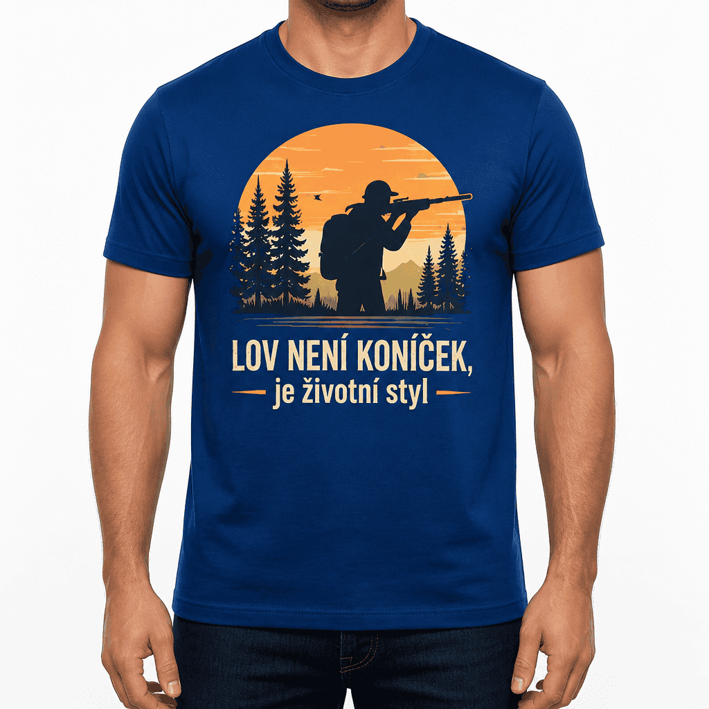 Myslivecké tričko – Lov není koníček, je životní styl