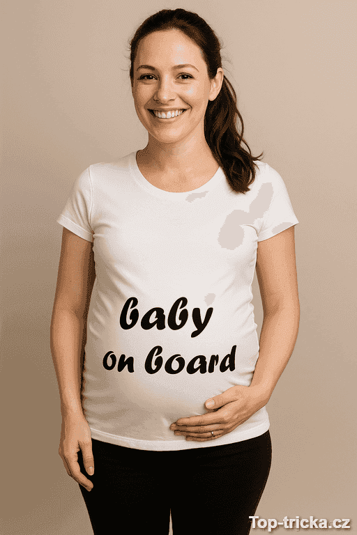 Těhotenské tričko baby on board
