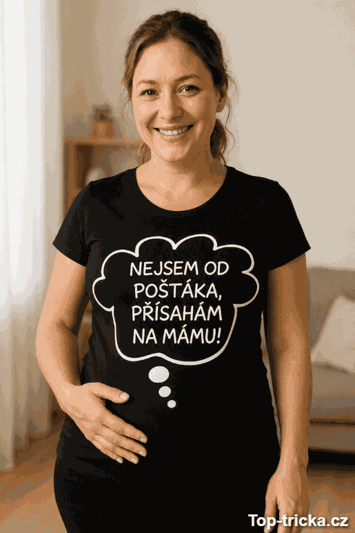 Těhotenské tričko nejsem od pošťáka