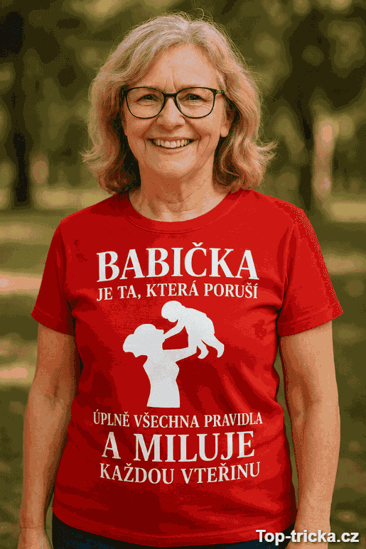 Vtipné tričko babička poruší všechna pravidla