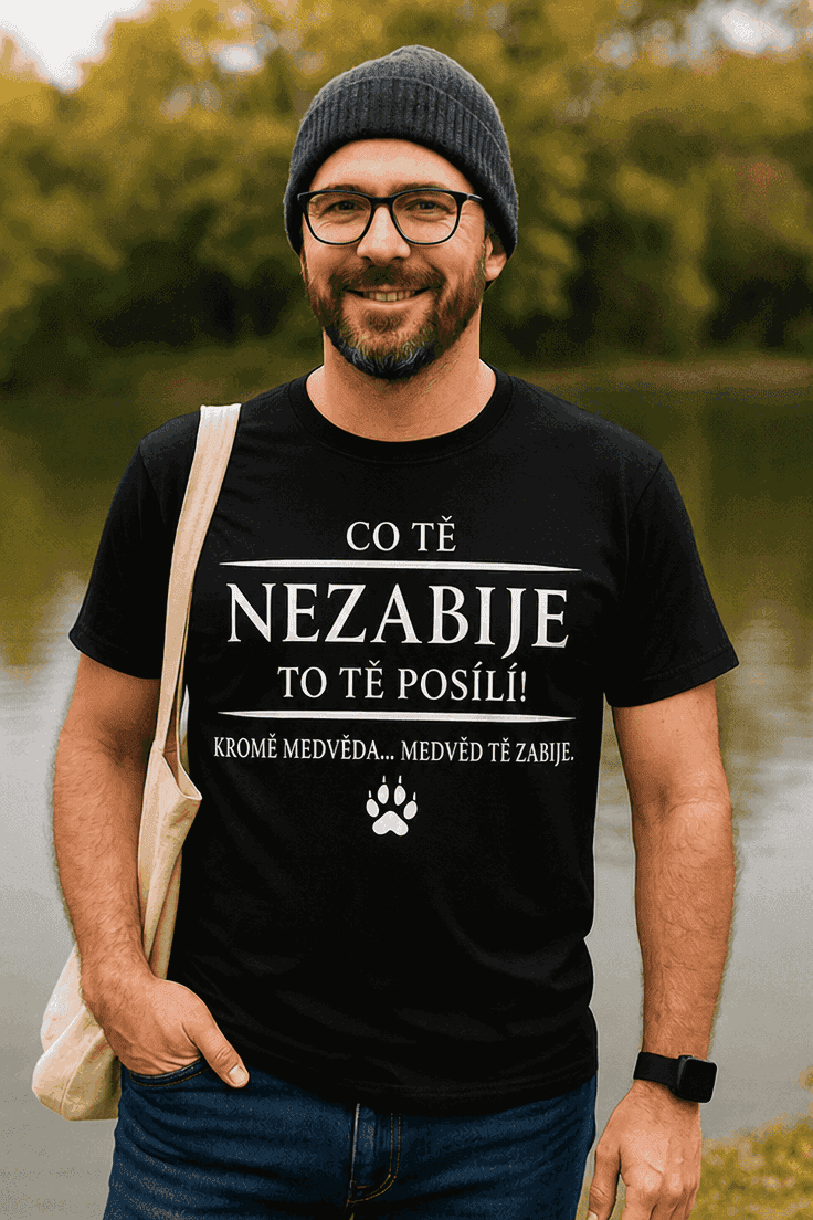 Vtipné tričko co tě nezabije