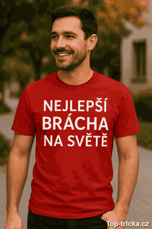 Vtipné tričko nejlepší brácha na světě