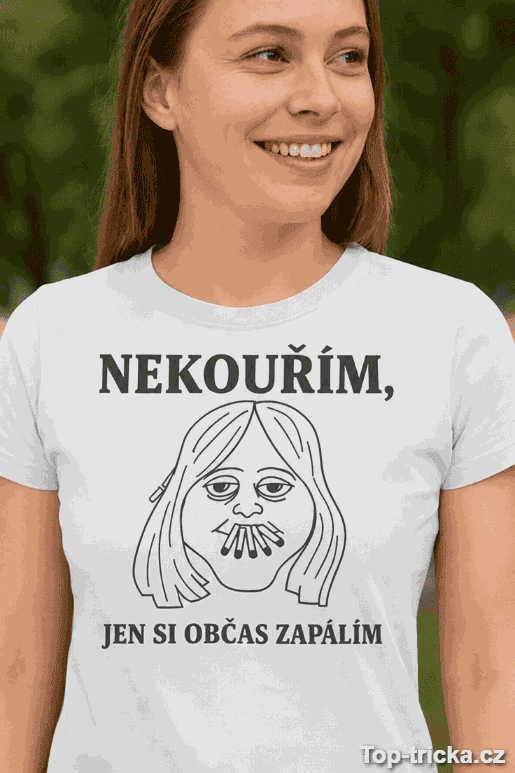 Vtipné tričko nekouřím jen si zapálím