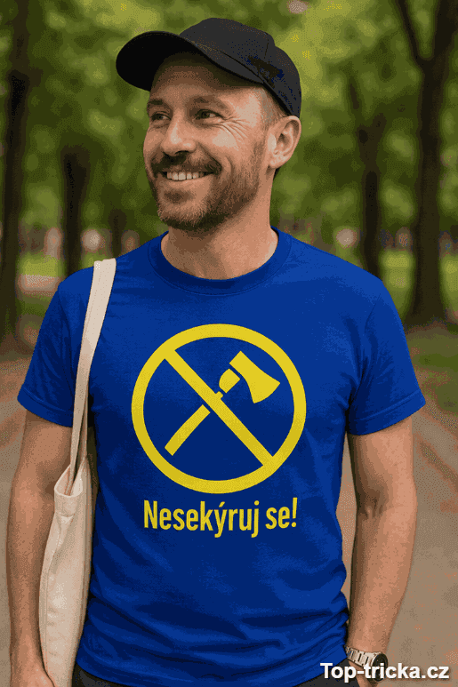 Vtipné tričko nesekýruj se