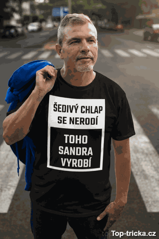 Vtipné tričko šedivý chlap s vlastním jménem