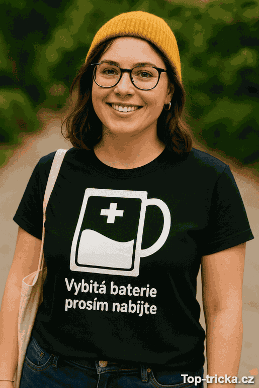 Vtipné tričko vybitá baterie prosím nabijte