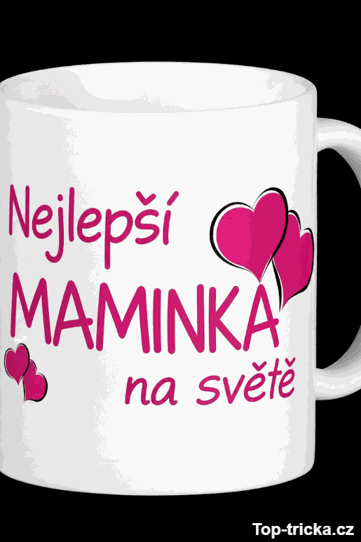 Vtipný hrnek nejlepší maminka na světě