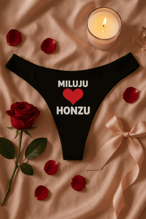 Lingerie s textem "Miluju Honzu" a srdcem, romantický dárek pro zvláštní příležitosti.