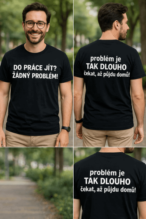 Vtipné tričko s nápisem pro pracovníky, kteří se těší na konec dne.