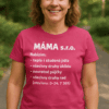 Unikátní tričko MAMA s.r.o. s nabídkou teplých jídel, úklidu a půjček, ideální dárek pro maminky.
