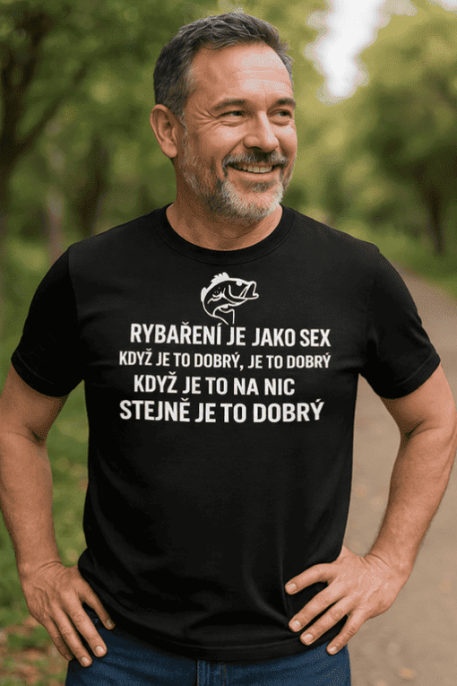 Rybářské tričko s vtipným nápisem o rybaření, vhodné pro milovníky rybaření a outdoorové aktivity.