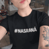 Stylové černé tričko s nápisem #NASRANÁ pro trendy a sebevědomé ženy.