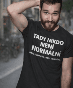Tady nikdo není normální - Tričko