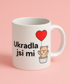 Šálek ukradla jsi mi srdce