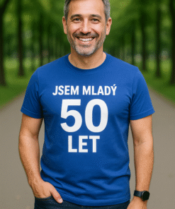 Vtipné tričko mladý jsem 50 let