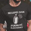Tričko s nápisem "Nejlepší zvuk je puknutí plechovky" pro fanoušky legrace a piva.