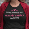 Mikina s nápisem Nejlepší babička na světě, vhodná jako dárek nebo pro maminku. Trendy a pohodlné oblečení.