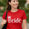 Barevná dámská tričko s nápisem Bride vhodné na svatbu, rozlučku se svobodou nebo svatební oslavu.