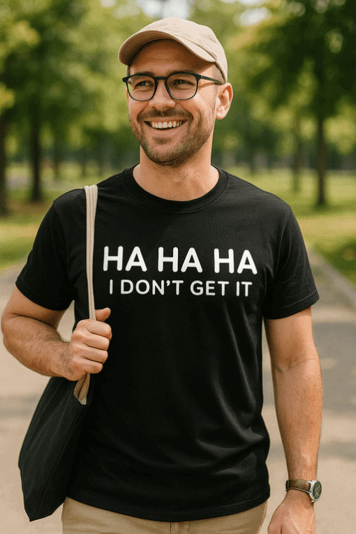 Humoristické tričko s nápisem pro muže, stylové oblečení, nejlepší trika online.