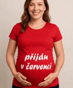 Těhotenské tričko přijdu v červenci