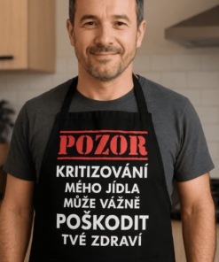 Vtipná zástěra pozor kritika mého jídla
