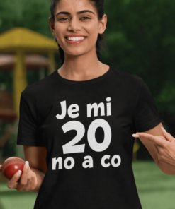 Vtipné tričko je mi 20 no a co