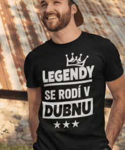 Vtipné tričko legendy se rodí v dubnu