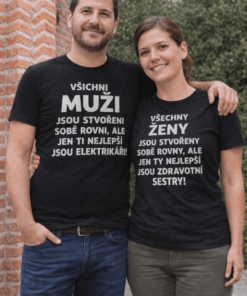 Párové tričko stvořeni rovni s vlastní profesí
